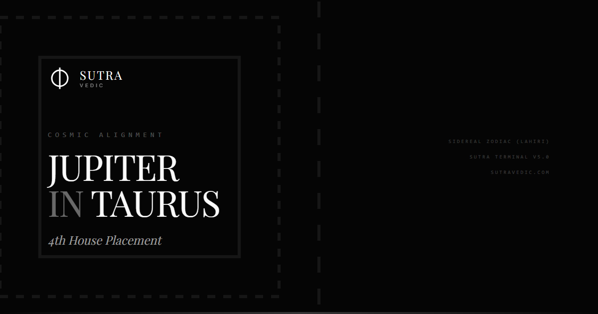 Jupiter in Taurus in the 4th House: A Study of Roots and Abundance