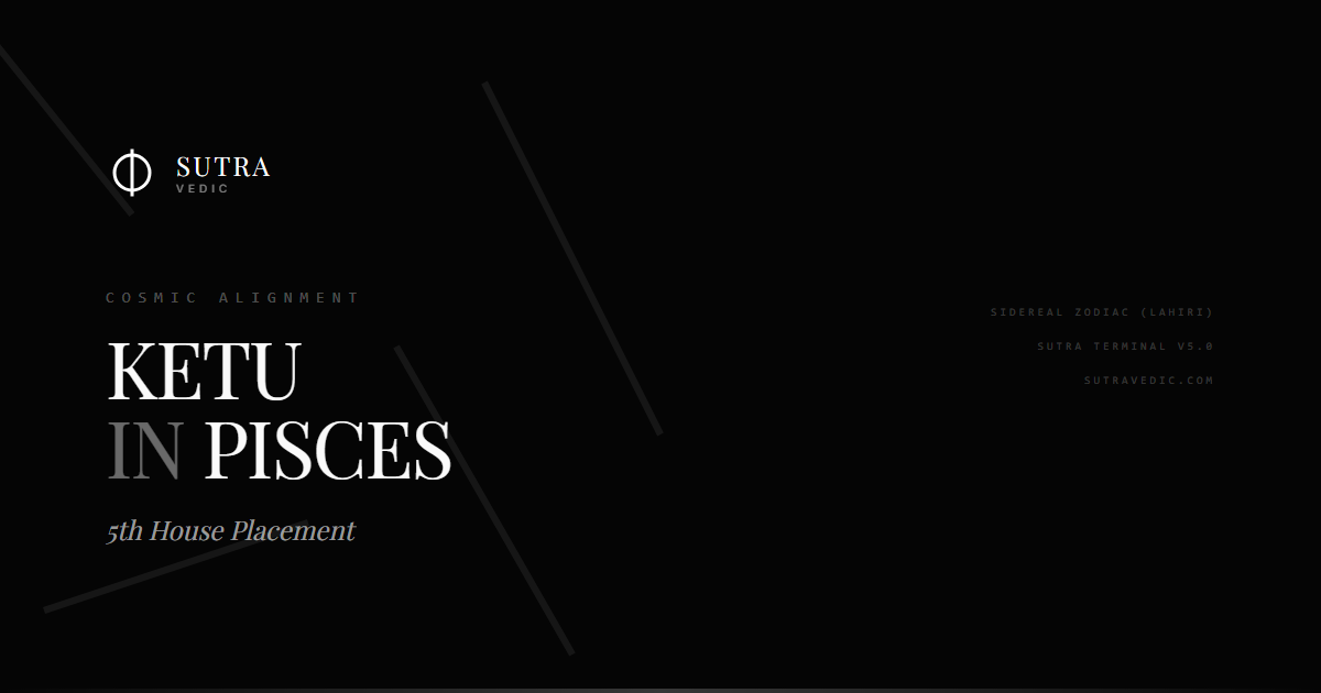 The Abyss of Ketu in Pisces: Creativity Disrupted
