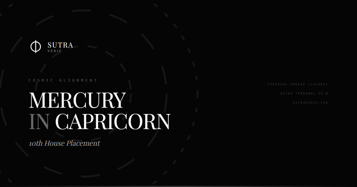 Mercury in Capricorn in the 10th House: The Architect's Whisper