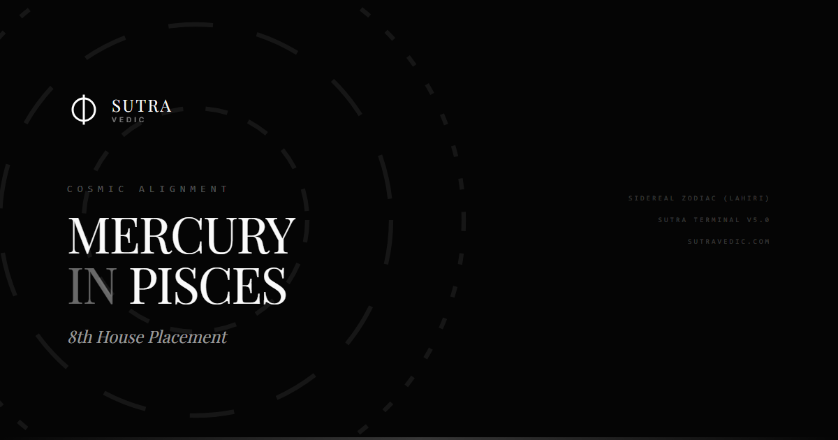 The Depths of Thought: Mercury in Pisces in the 8th House