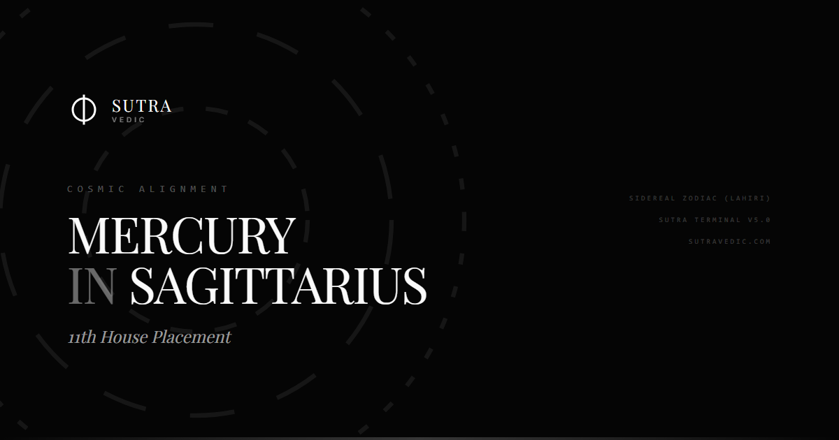Energized Ideals: The Calculated Navigations of Mercury in Sagittarius in the 11th House