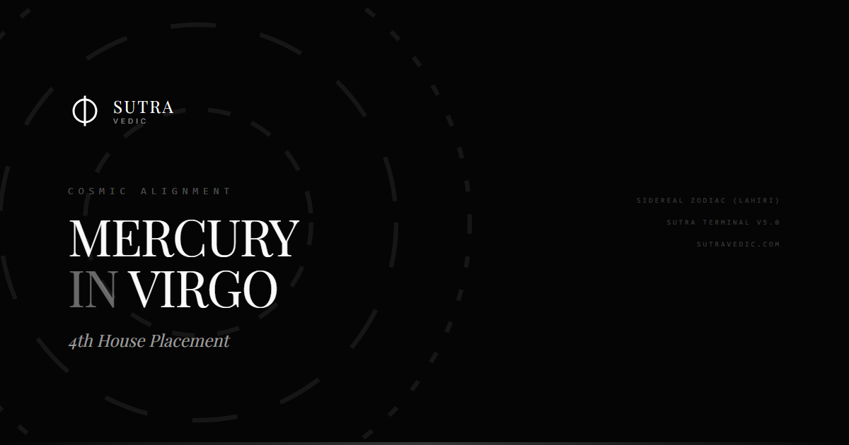 Mercury in Virgo in the 4th House: A Cold Reflection