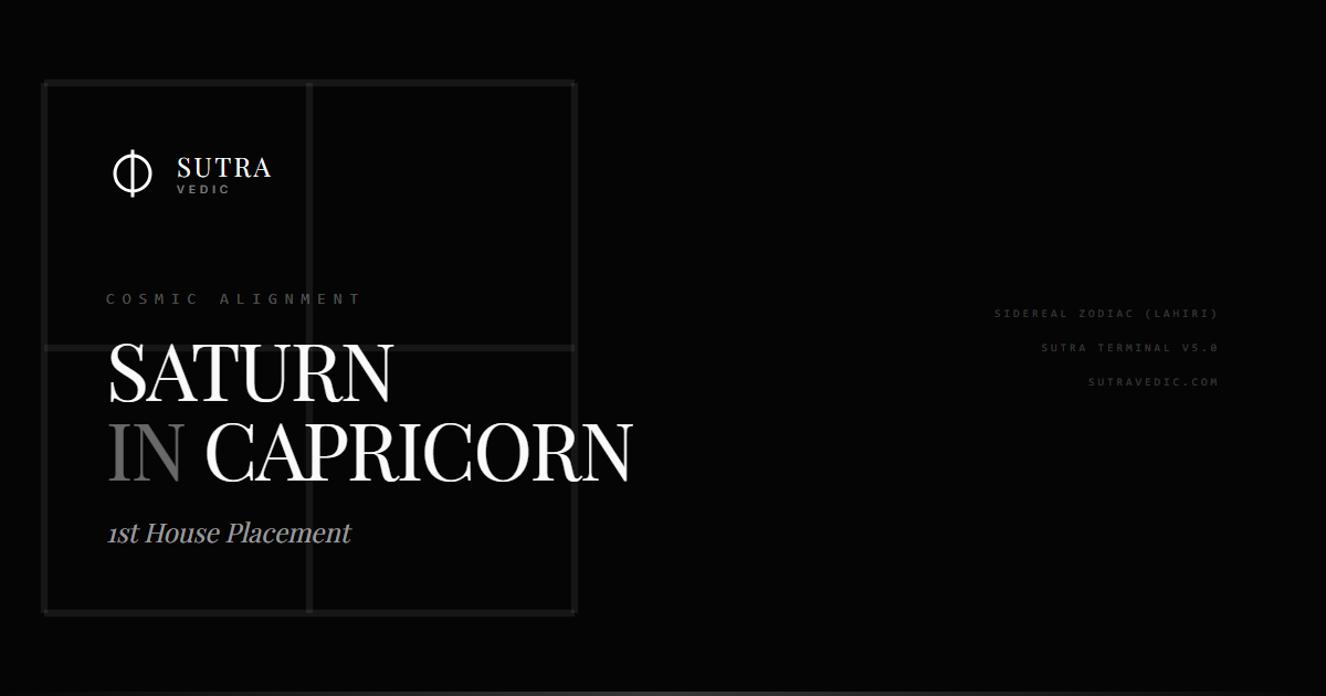 Saturn in Capricorn in the 1st House: The Architect of Self