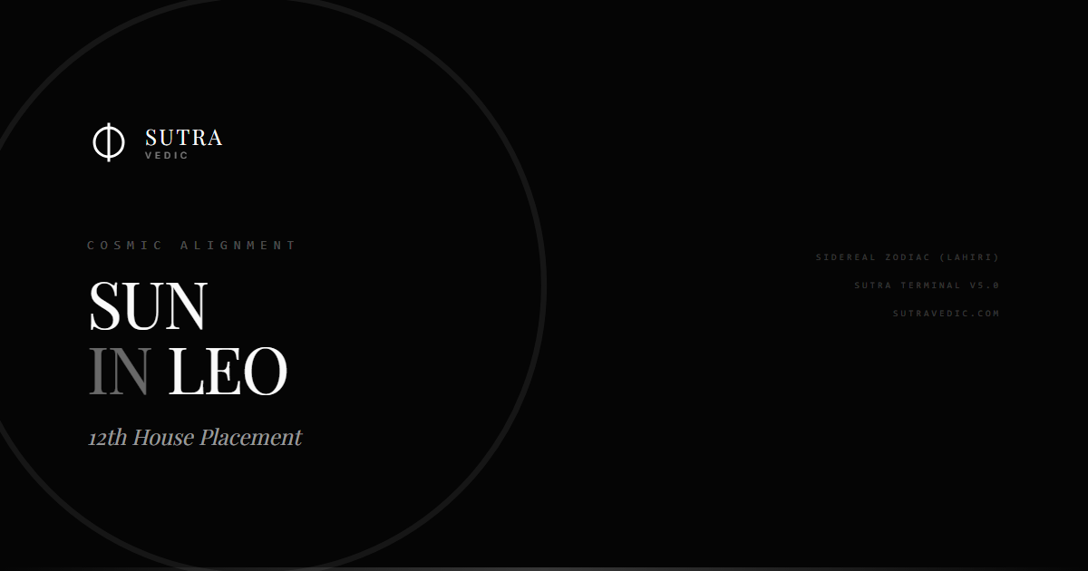 The Solitude of Flame: Sun in Leo in the 12th House