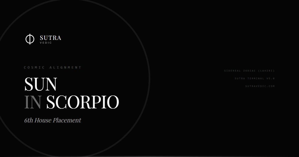 The Shadows of Labor: Sun in Scorpio in the 6th House